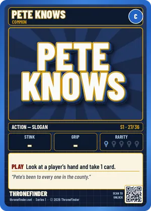 Card #27: Pete Knows